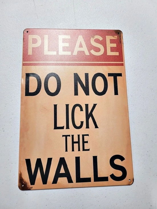 Other - Please Do Not Lick The Walls Metal Sign in Orange